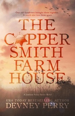 The Coppersmith Farmhouse 1