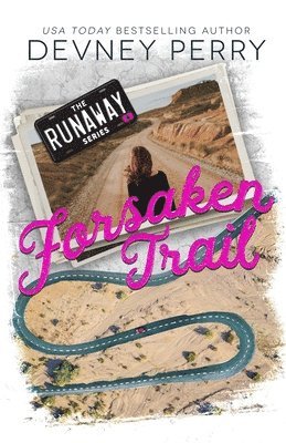 Devney Perry - Forsaken Trail, Häftad