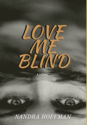 Love Me Blind 1