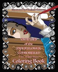 bokomslag Vampires of the Paper Flower Consortium Coloring Book