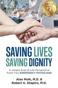 bokomslag Saving Lives, Saving Dignity