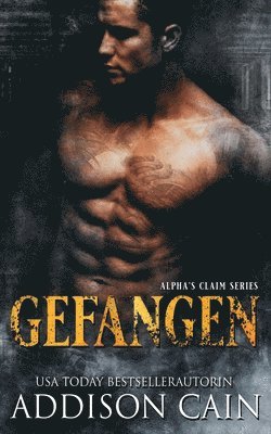 Addison Cain - Gefangen, Häftad