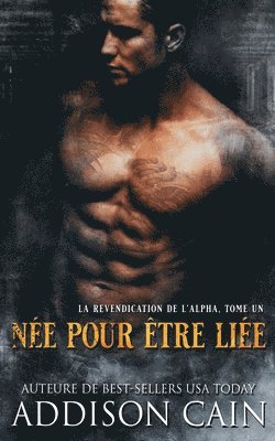 Addison Cain - Née pour être liée, Häftad