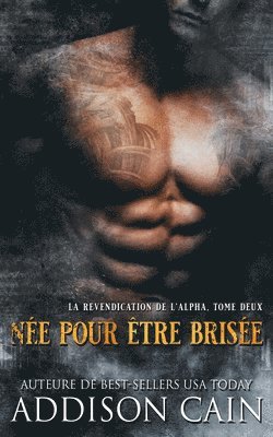 Addison Cain - Née pour être brisée, Häftad