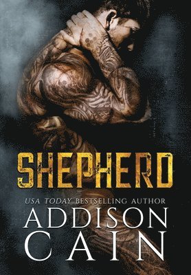 Addison Cain - Shepherd, Inbunden