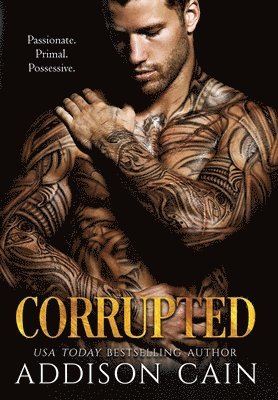 Addison Cain - Corrupted, Inbunden