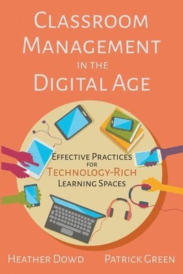 Classroom Management in the Digital Age 1