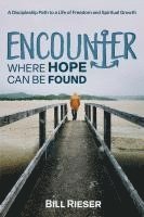 bokomslag Encounter Where Hope Can Be Found