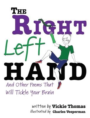 Vickie Thomas, Charles Vesperman - Right Left Hand, Inbunden