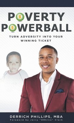 bokomslag Poverty Powerball: Turn Adversity Into Your Winning Ticket