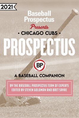 Chicago Cubs 2021: A Baseball Companion 1