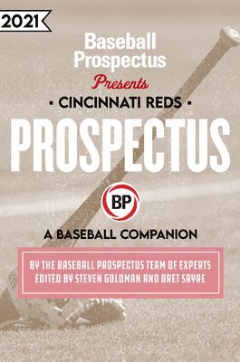 bokomslag Cincinnati Reds 2021: A Baseball Companion