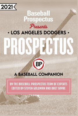 bokomslag Los Angeles Dodgers 2021: A Baseball Companion