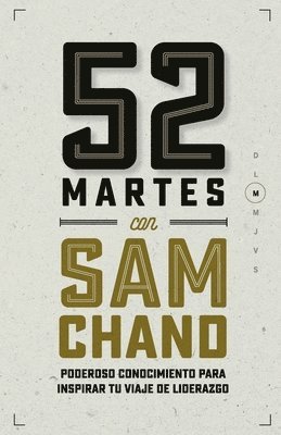 52 Martes con Sam Chand 1