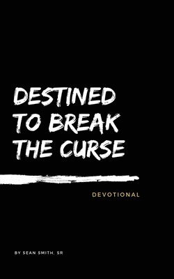 bokomslag Destined To Break The Curse Devotional