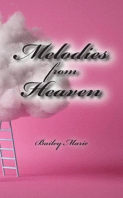 Melodies from Heaven 1