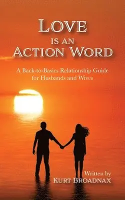Kurt Broadnax - Love Is An Action Word, Häftad. Tillgänglighet: Lägg i varukorg