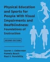 bokomslag Physical Education and Sports for People With Visual Impairments and Deafblindness