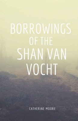 Borrowings of the Shan Van Vocht 1