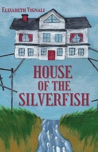 bokomslag House of the Silverfish