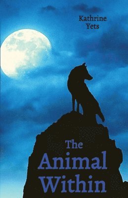 The Animal Within 1