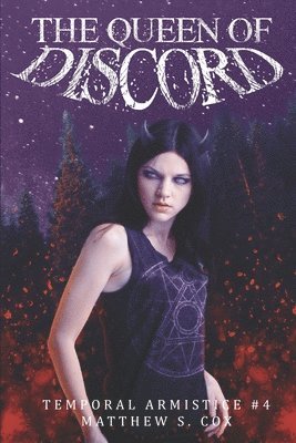 Matthew S. Cox - The Queen of Discord, Häftad