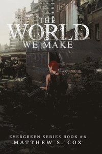 bokomslag The World We Make