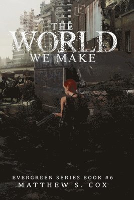 The World We Make 1