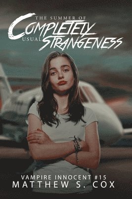 Summer of Completely Usual Strangeness 1