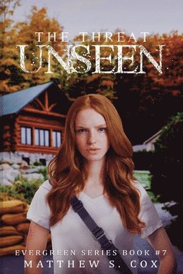 Matthew S Cox - Threat Unseen, Häftad