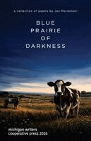 Jan Mordenski - Blue Prairie of Darkness, Häftad
