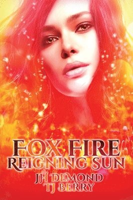 Fox Fire 1