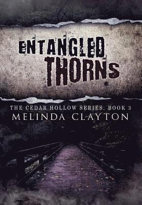 Entangled Thorns 1