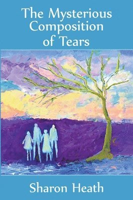 The Mysterious Composition of Tears 1