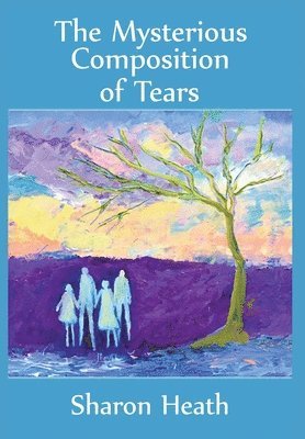 The Mysterious Composition of Tears 1