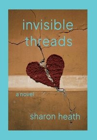 bokomslag Invisible Threads