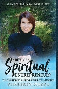bokomslag Are You a Spiritual Entrepreneur?