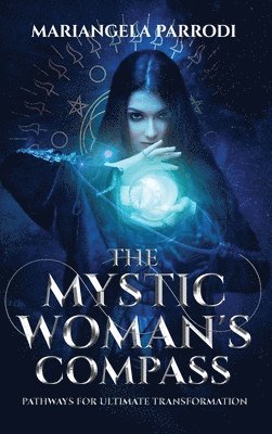 The Mystic Woman's Compass 1