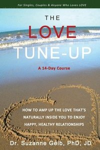 bokomslag The Love Tune-Up