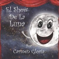 bokomslag El Show De La Luna