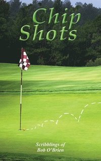 bokomslag Chip Shots