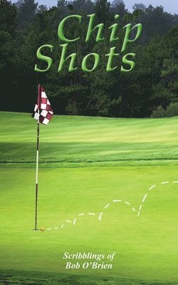 bokomslag Chip Shots