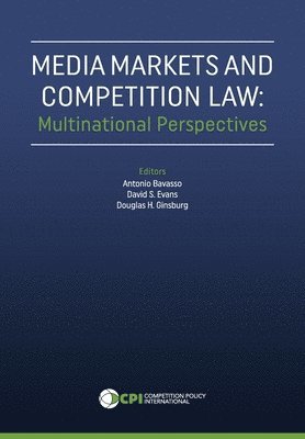 Media Markets and Competition Law 1