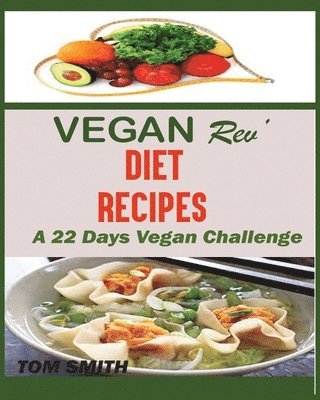 Tom Smith - Vegan Rev' Deit Recipes, Häftad