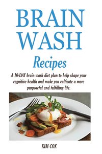 bokomslag Brain Wash Recipes