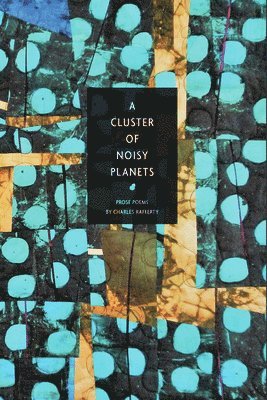 A Cluster of Noisy Planets 1