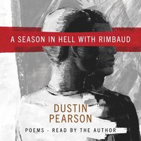 bokomslag Season in Hell with Rimbaud