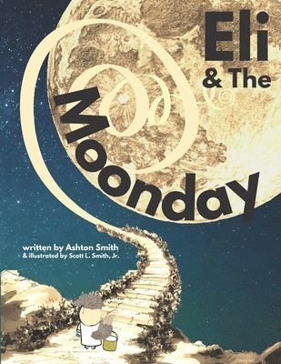 bokomslag Eli & The Moonday