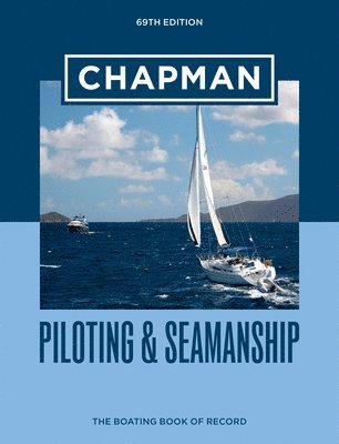bokomslag Chapman Piloting & Seamanship 69th Edition: The Boating Book of Record