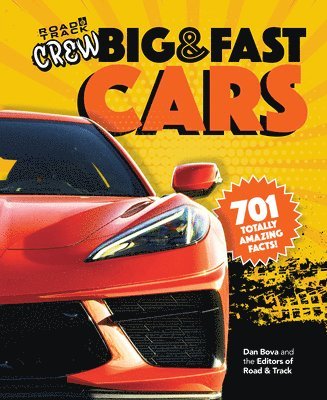 Road & Track Crew's Big & Fast Cars 1